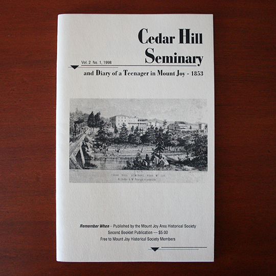 Cedar Hill Seminary & Diary of a Teenager in Mount Joy – 1853